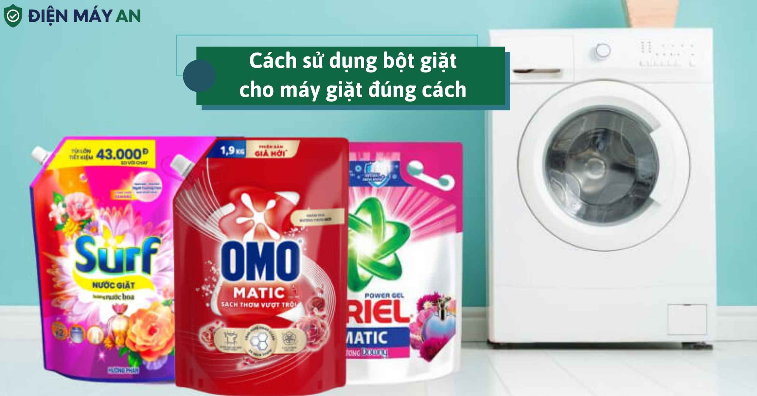 Cách sử dụng bột giặt cho máy giặt đúng cách